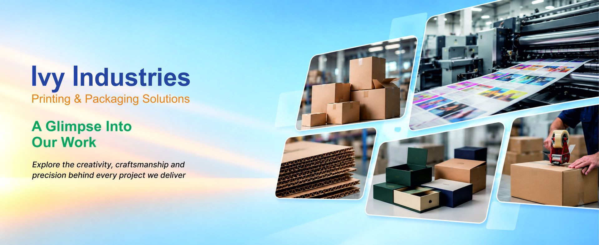 Ivy Industries - A Glimpse Into Our Work